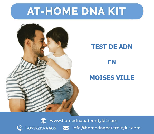 Test de ADN en Moises Ville
