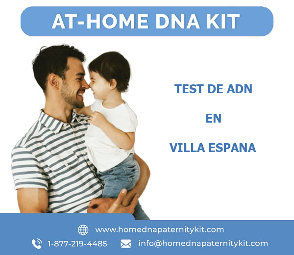 Test de ADN en Villa Espana